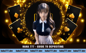 haha777 deposit