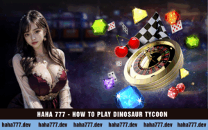 HAHA 777 - HOW TO PLAY DINOSAUR TYCOON